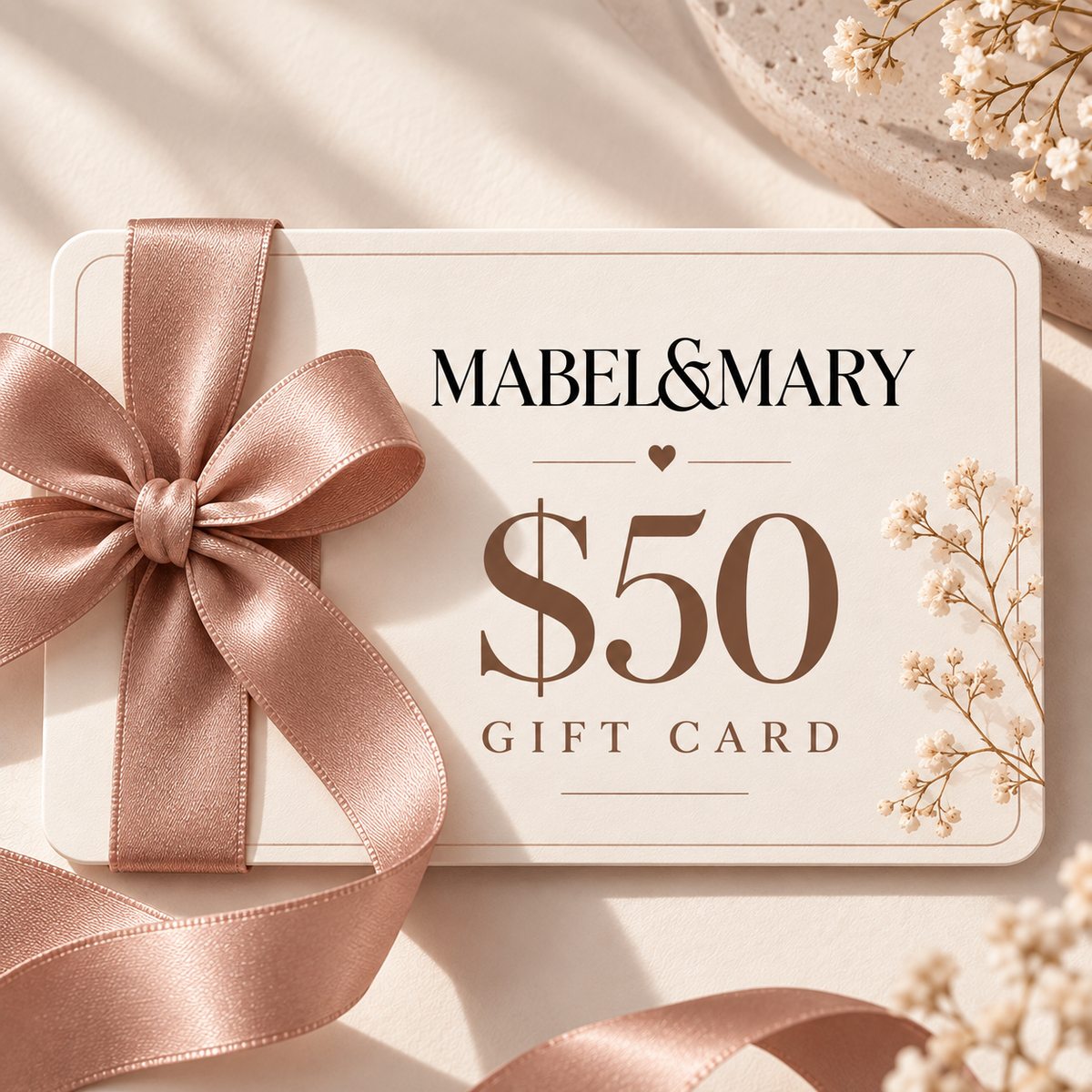 $50 Mabel & Mary Gift Card
